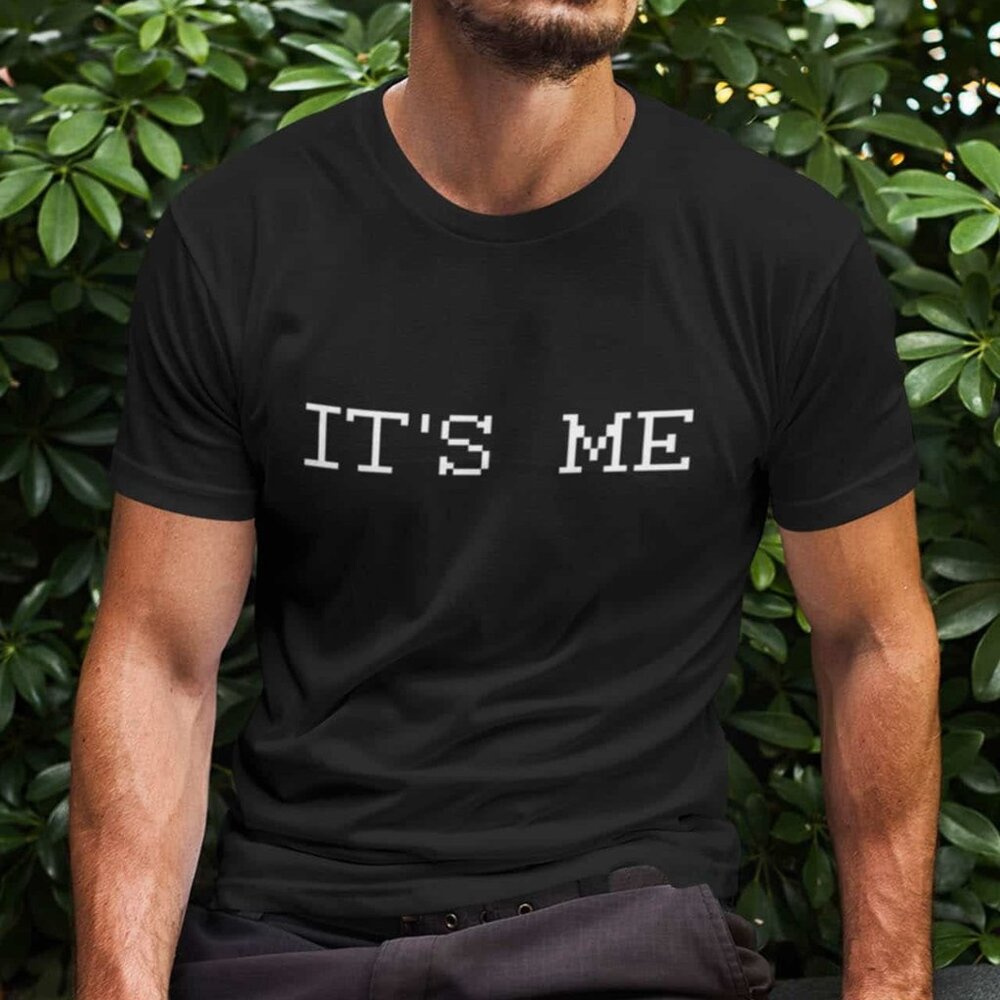 Its Me T-Shirt, Gift Shirt